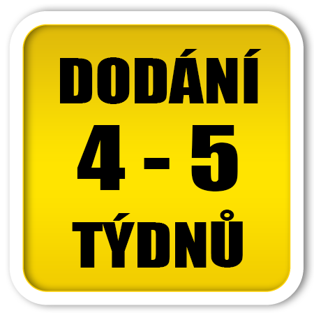 objednávka 4 - 5 týdnů objednávka 4 - 5 týdnů