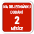 objednávka 2 měsíce