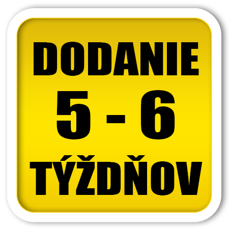 objednávka 5 - 6 týdnů